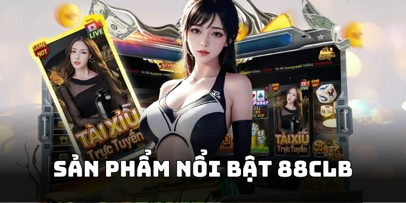 Game bài hấp dẫn tại 88CLB
